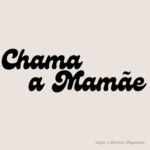 Episódio 1: Chama a Mamãe!