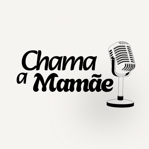 Episódio 02 – Chama a Mamãe! “A gente já foi jovem e não percebeu – Reflexões de dois adultos meio confusos!”